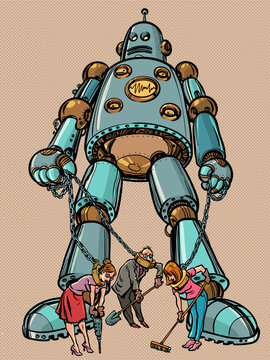 AI control over humanity. Robots keep people in chains. Jobs are being replaced by artificial intelligence.