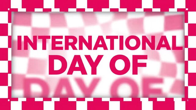 International Day Of text on pink checkerboard background