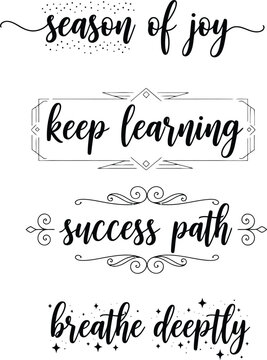 Inspirational quotes on a white background with decorative elements