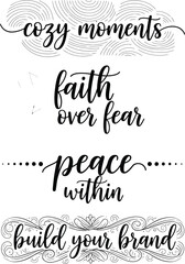 Obraz premium Inspirational quotes and phrases for cozy moments and personal growth