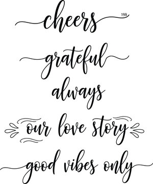 Aesthetic handwritten phrases expressing positivity and love in elegant script