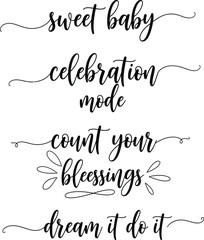 Inspirational quotes on a white background with decorative swirls and flowers