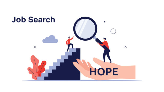 Miniature people climb stairs and use a magnifying glass on a giant hand labeled hope with the text job search.