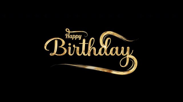 Happy Birthday glittering gold text shine light effect on Black abstract Background. Element for Isolated transparent video animation text with alpha channel using Quick time prores 444