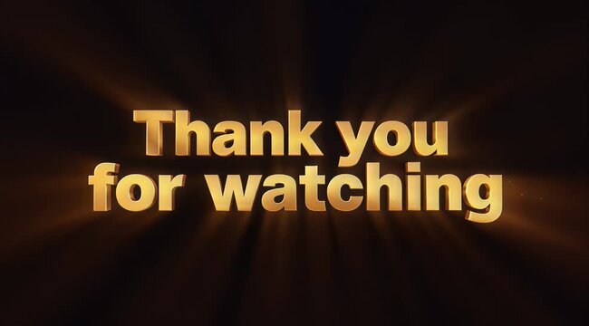 Thank You For Watching: Golden Outtro Text With Dramatic Lighting.