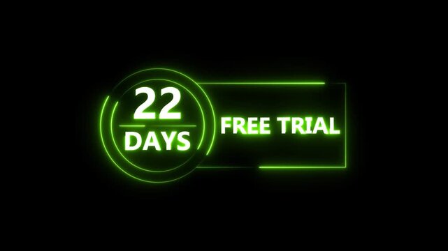 Neon bright 22 Days Free Trial Banner icon circle frame green color animation. Business nice products 22 days free trial offer video. 