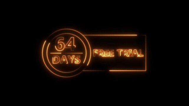 Neon bright 64 Days Free Trial Banner icon circle frame orange color animation. Business nice products 64 days free trial offer video. 