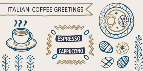Italian coffee greetings with illustrations of espresso and cappuccino drinks © RanjanKumar