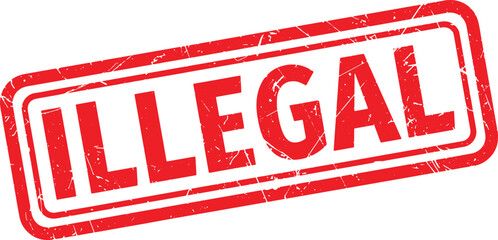 ILLEGAL red rubber stamp text