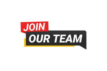 Join our team banner badge design. Vector illustration
