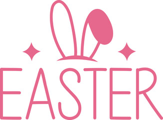 Easter typography clip art design on plain white transparent isolated background for card, shirt, hoodie, sweatshirt, apparel, tag, mug, icon, poster or badge