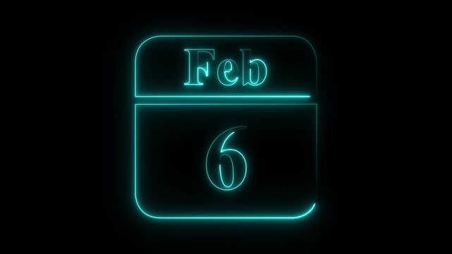 Glowing neon 6 February date icon isolated on black background. a neon sign with a calendar that says "6 DAYS". Motion graphics of calendar date concept. 4k