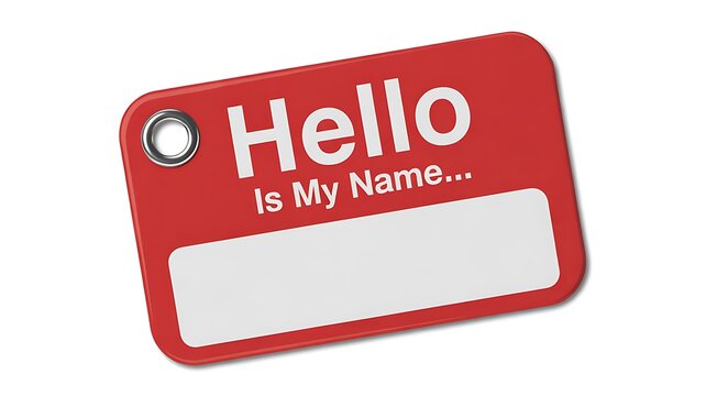 Hello my name is name tag