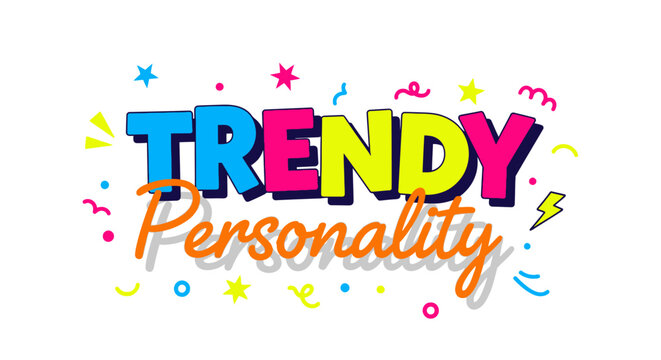 "Trendy Personality" colorful typography design with decorative elements on white background.