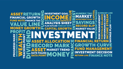 Investment Word Cloud Design for Finance Poster, Trading Classroom Decor. Investment bold blue yellow typography © WordNest