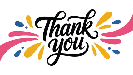  Thank You Hand Lettering Typography With Colorful Decorative Splash Elements, Creative Appreciation Message Design In Modern Script Style For Greeting Card Poster Banner