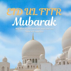 A bright blue sky frames the white dome and minarets of a grand mosque for Eid ul Fitr celebrations. Eid Ul Fitr Social Media Post © ALI