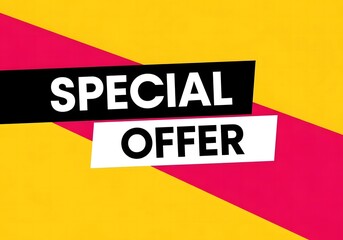 A special offer sign with a yellow background