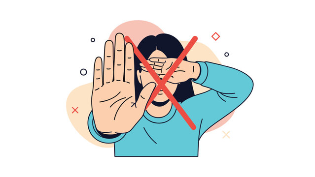 Woman holding out her hand in a stop gesture and covering her eyes with a red cross symbol on top, representing a refusal or rejection of input.