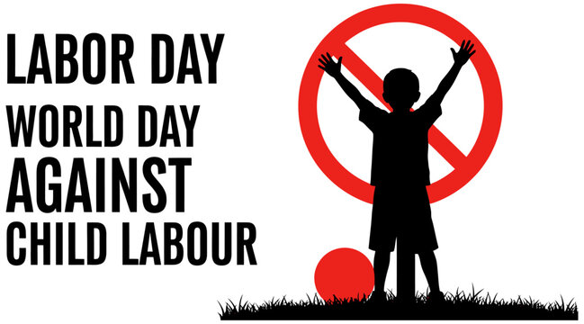 World day against child labour labor day awareness