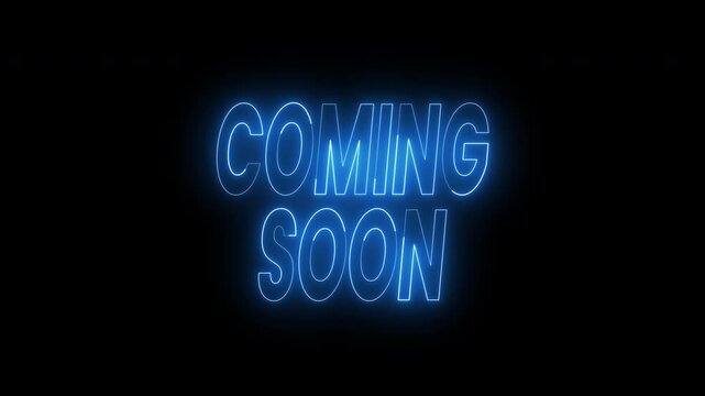 Coming soon text animation in bright blue neon. 4k animated typography Suitable for opener videos, social media posts, event promotions, and digital advertising.