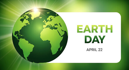 Earth Day celebration with green glowing globe and April 22 text on green background light
