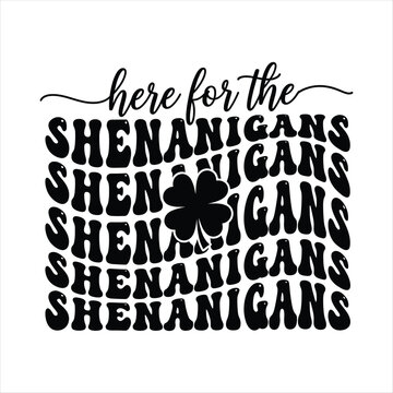 St patricks day typography design with shamrock and shenanigans text  saint patricks day celebration and luck concept. 
