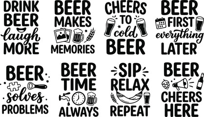 Obraz premium Funny Beer Quote Typography Bundle Drink Beer Laugh More Drinking Humor Lettering Set