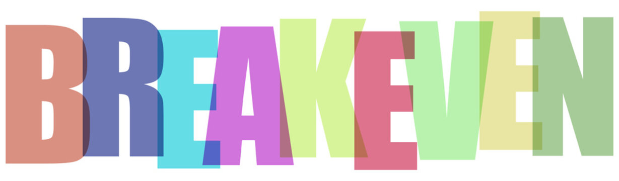 Colorful 'BREAKEVEN' text with overlapping transparent letters in a modern, vibrant design, ideal for business, finance, or educational presentations and marketing materials.