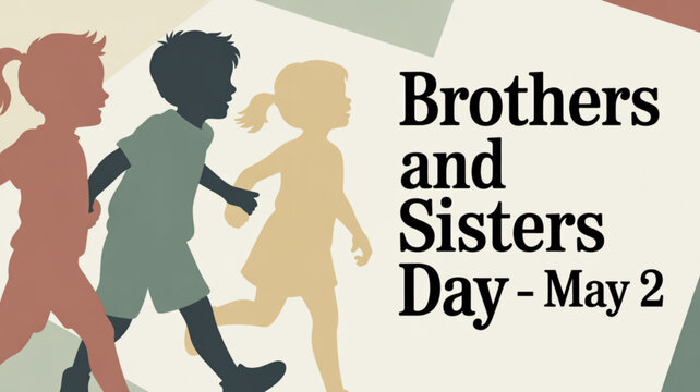 Brothers and sisters running together on brothers and sisters day may 2 celebrating sibling bond and family relationships with colorful silhouettes on a beige background