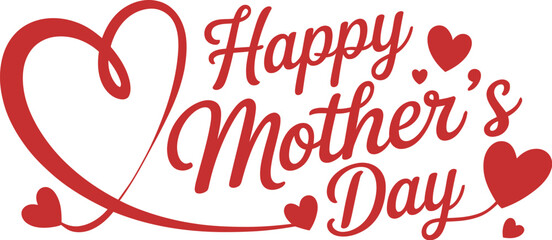 Happy Mother's Day, greeting design, red cursive lettering with heart elements, minimalist banner illustration on a white background © Luis K. Bradley