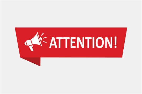 Red attention banner with megaphone icon and white text on gray background alert notification. Megaphone with attention speech bubble. Loudspeaker.