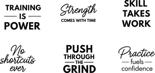 Set of six motivational typography quotes about hard work, practice, strength, and perseverance, designed for gym posters, fitness apparel, and inspirational social media graphic content. © Khorshed