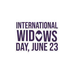 Obraz premium Widows Day June 23