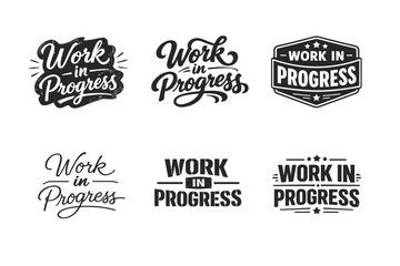 Obraz premium Work In Progress. Set lettering. harmonious lettering variations of the same emblematic concept, each with different artistic interpretation (Chalkboard