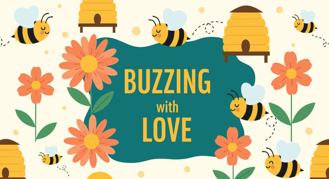 Cheerful greeting card featuring cute cartoon bees, orange flowers, and beehives with the message buzzing with love on a teal shape.