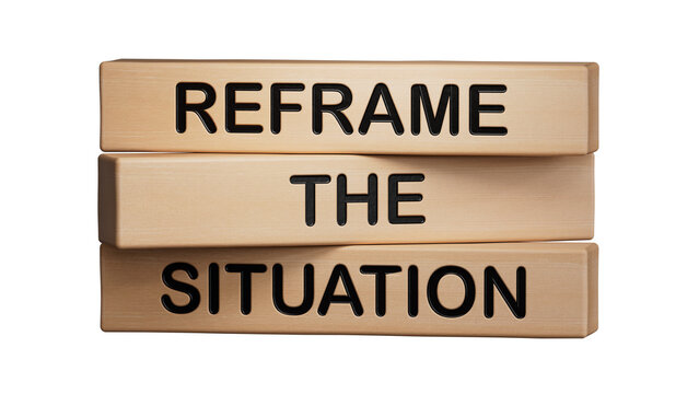 Reframe the situation symbol. Concept words Reframe the situation on wooden blocks. Business concept. Wooden cube blocks. Copy space.Supports PNG files with transparent backgrounds.