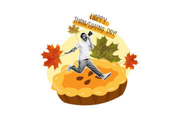 Composite photo collage of happy man scream megaphone run pumpkin pie cake maple leaves...