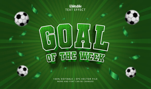 Goal of The Week Editable Text Effect Style 3d Bold Green Colours