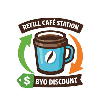 Colorful caf&eacute; badge logo showing a reusable takeaway mug with a coffee bean emblem, green and orange circular arrows indicating refill, and a dollar tag reading byo discount