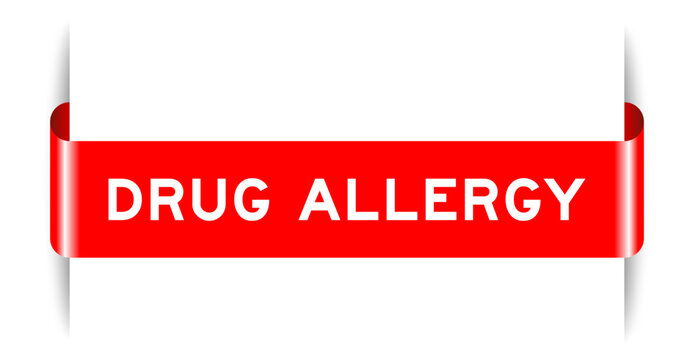 Red color inserted label banner with word drug allergy on white background