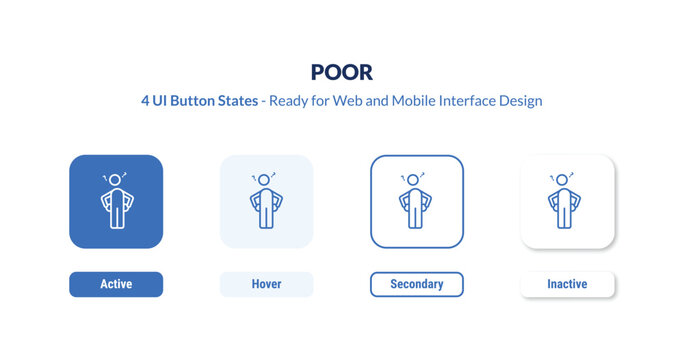 poor 4-state UI button. Outline icon kit from general collection. Thin linear poor, hand, charity editable vector. Minimal poor sign for web and mobile interface