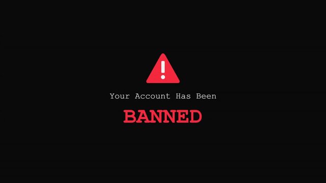 Banned Account Warning Alert Notification Screen.