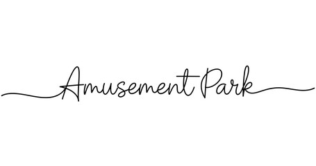 Amusement park calligraphy script in black on white background. No editable strokes