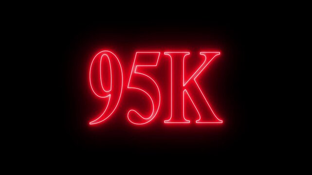 Celebrate 95k Follower Text Animation. Animation 95K followers motion graphic suitable for social media, 95K subscribers milestone neon sign glowing blue light motion video footage 4k cinematic clip,