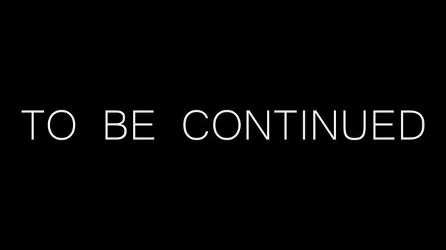 Text animation to be continued with blurring text on a black isolated background. 4K