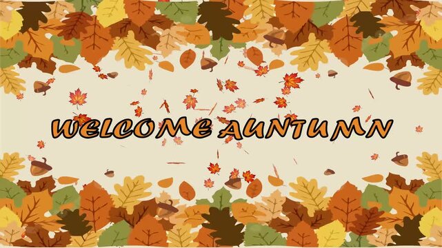 "Welcome Autumn" text animation with falling red maple leaves and autumn leaf border on a beige background