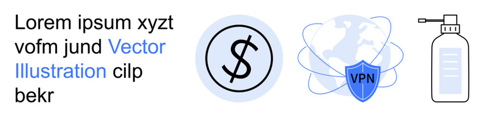 Obraz premium Finance, cybersecurity, online privacy, global connection, health, cleanliness. Dollar sign, VPN shield over globe hand sanitizer. Finance and cybersecurity concepts with minimal icons