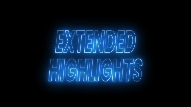 Extended highlights text animation in blue neon against black background. 4k animated typography Suitable for modern promotional videos, nightclub events, and futuristic technology concepts.