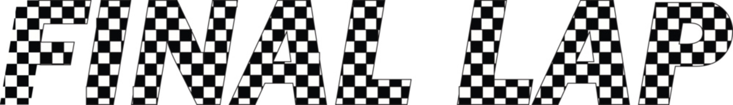Final Lap" Text with Black and White Checkered Pattern